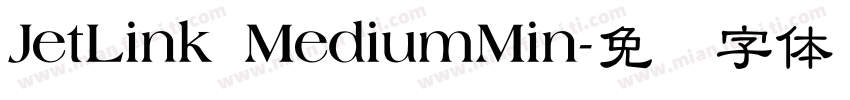 JetLink MediumMin字体转换